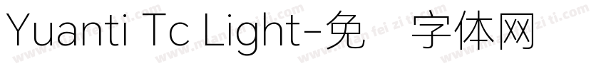 Yuanti Tc Light字体转换